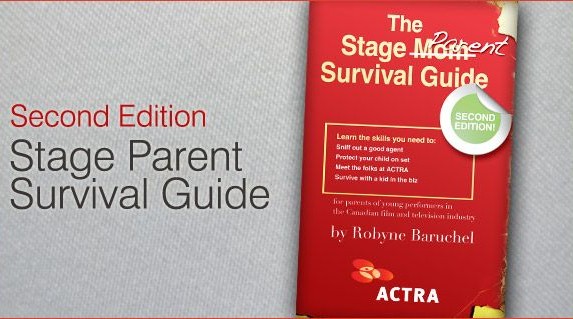 Stage Parent Guide Part 2